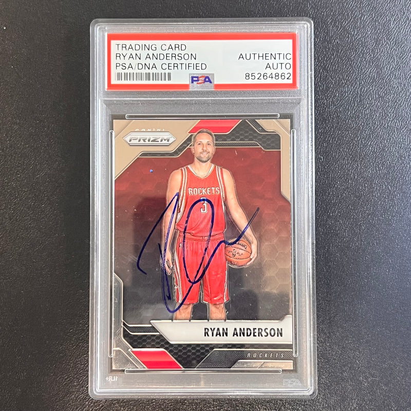 2016-17 Panini Prizm #226 Ryan Anderson Signed Card AUTO PSA/DNA Slabbed Rockets