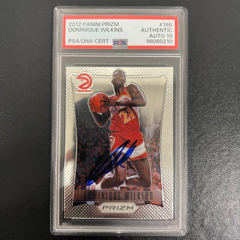 2012-13 Panini Prizm #188 Dominique Wilkins Signed Card AUTO 10 PSA Slabbed Hawks