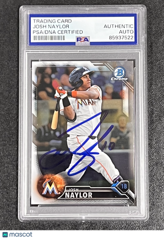 2016 Topps Bowman Chrome Prospect#BCP67 Josh Naylor Signed Card Auto PSA Slabbed