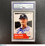 1989 Topps #855 Max Fried Signed Card Auto PSA Slabbed Yankees