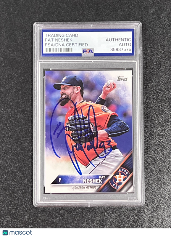 2016 Topps Series 1 Baseball #270 Pat Neshek Signed Card Auto PSA Slabbed Astros