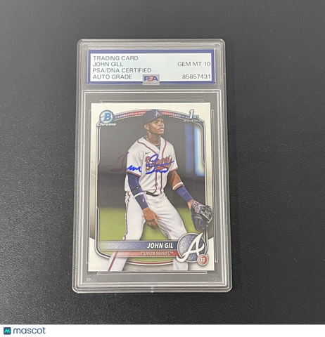 2025 Topps Bowman Chrome#BCP-172 John Gill Signed Card Auto10 PSA Slabbed Braves