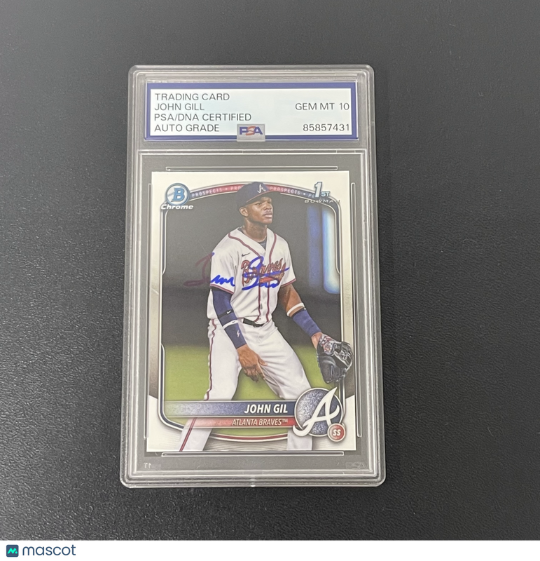 2025 Topps Bowman Chrome#BCP-172 John Gill Signed Card Auto10 PSA Slabbed Braves