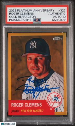 2022 Topps Chrome Plat Anniversary  Gld #327 Roger Clemens signed PSA A Auto 10