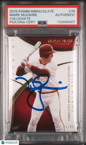2015 Panini Immaculate Collegiate #76 Mark Mcgwire 21/99 signed card PSA