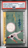 2003 Fleer E-X Behind The Numbers Gm Jrsy #RC Roger Clemens signed PSA A Auto 10
