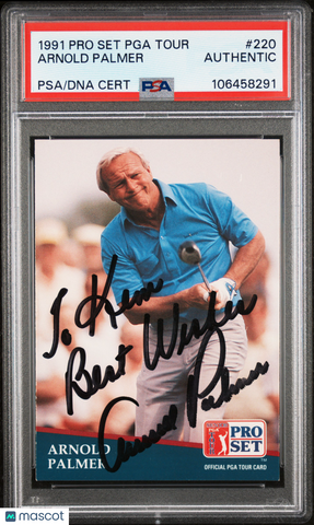 1991 Pro Set Pga Tour #220 Arnold Palmer signed card PSA A Auto A