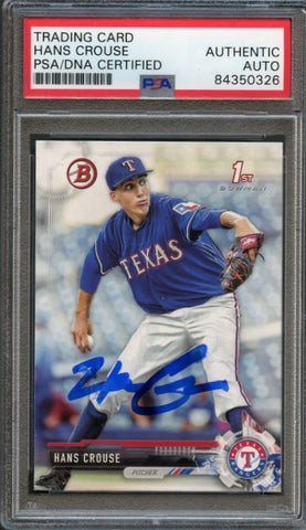 2017 Bowman Draft 1st #BD-33 HANS CROUSE Signed Card AUTO PSA Slabbed Rangers