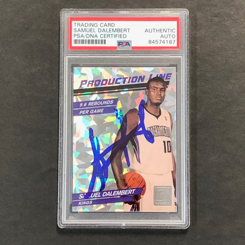 2010-11 Donruss Production Line #36 Samuel Dalembert Signed Card AUTO PSA Slabbed Kings