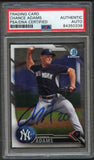 2016 Bowman Chrome #BCP192 Chance Adams Signed Card PSA Slabbed Auto Yankees