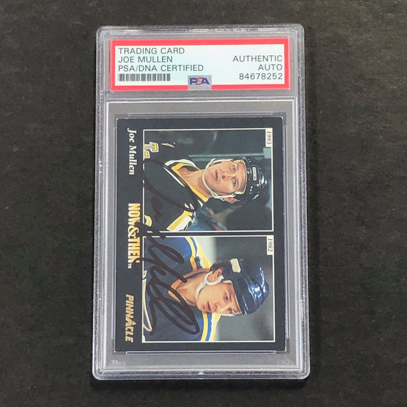 1994 Pinnacle Now & Then #240 Joe Mullen Signed Card AUTO PSA Slabbed
