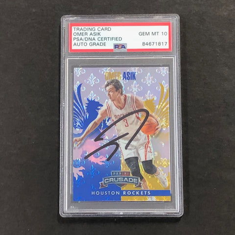 2013-14 Panini Crusade #80 Omer Asik Signed Card AUTO 10 PSA/DNA Slabbed Rockets