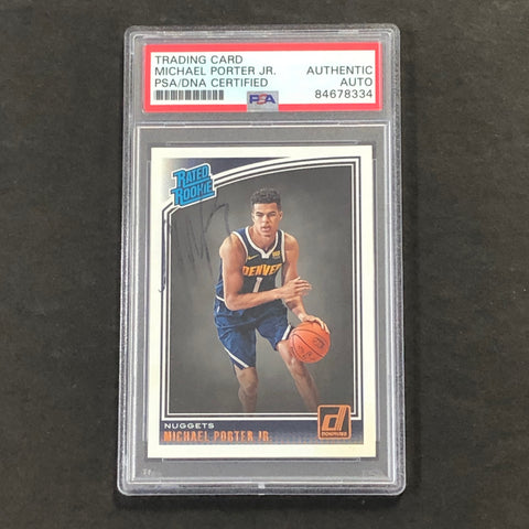 2018-19 Donruss Rated Rookie Michael Porter Jr. Signed AUTO PSA Slabbed RC Nuggets