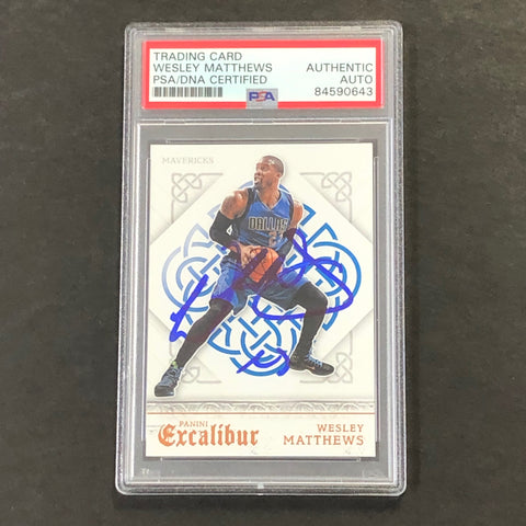 2015-16 Panini Excalibur #131 Wesley Matthews Signed Card AUTO PSA Slabbed Mavericks