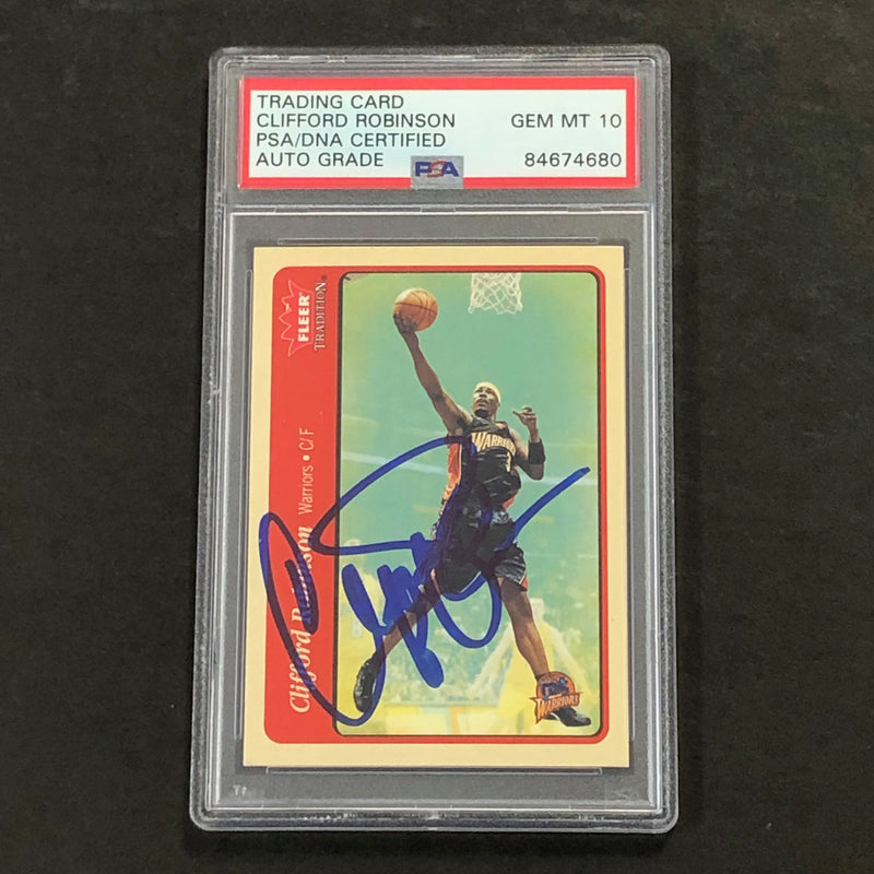 2004-05 Fleer Tradition #205 Clifford Robinson Signed Card AUTO 10 PSA Slabbed Warriors