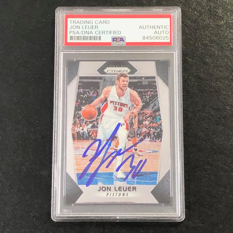 2017-18 Panini Prizm #178 Jon Leuer Signed Card AUTO PSA Slabbed Pistons