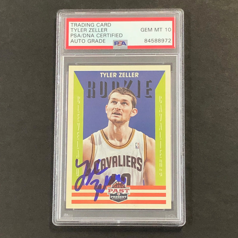 2012-13 Panini Past & Present #158 Tyler Zeller Signed Card AUTO 10 PSA/DNA Slabbed Cavaliers