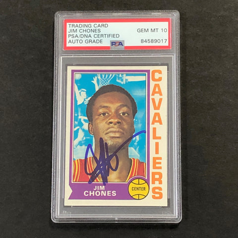 1974 Topps #6 Jim Chones Signed Card AUTO 10 PSA Slabbed Cavaliers