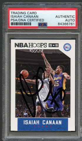 2015-16 NBA Hoops #34 Isaiah Canaan Signed Card AUTO PSA Slabbed 76ers