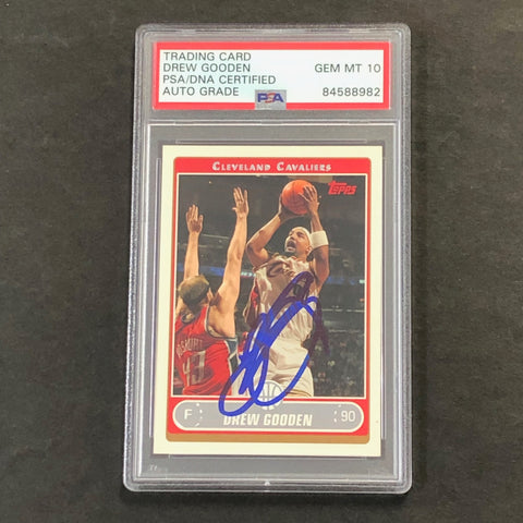 2006-07 Topps #112 Drew Gooden Signed Card AUTO 10 PSA/DNA Slabbed Cavaliers