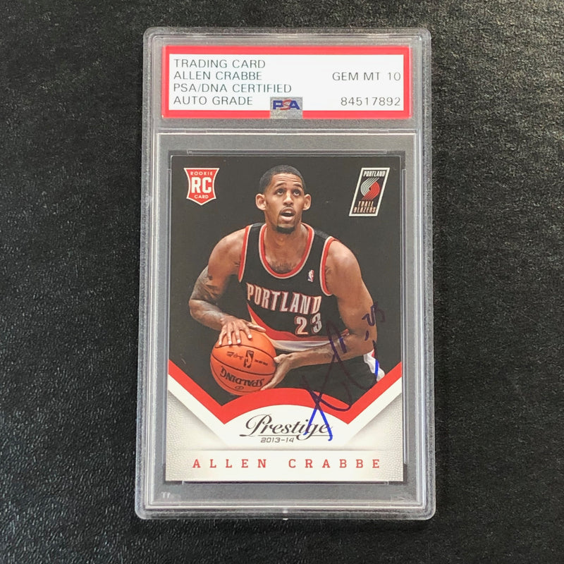 2013-14 Panini Prestige #199 Allen Crabbe Signed Card AUTO 10 PSA Slabbed RC Trailblazers