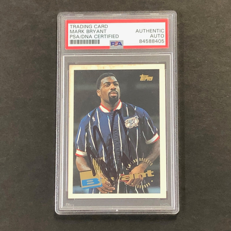 1995-96 Topps Basketball #258 Mark Bryant Signed Card AUTO PSA/DNA Slabbed Rockets