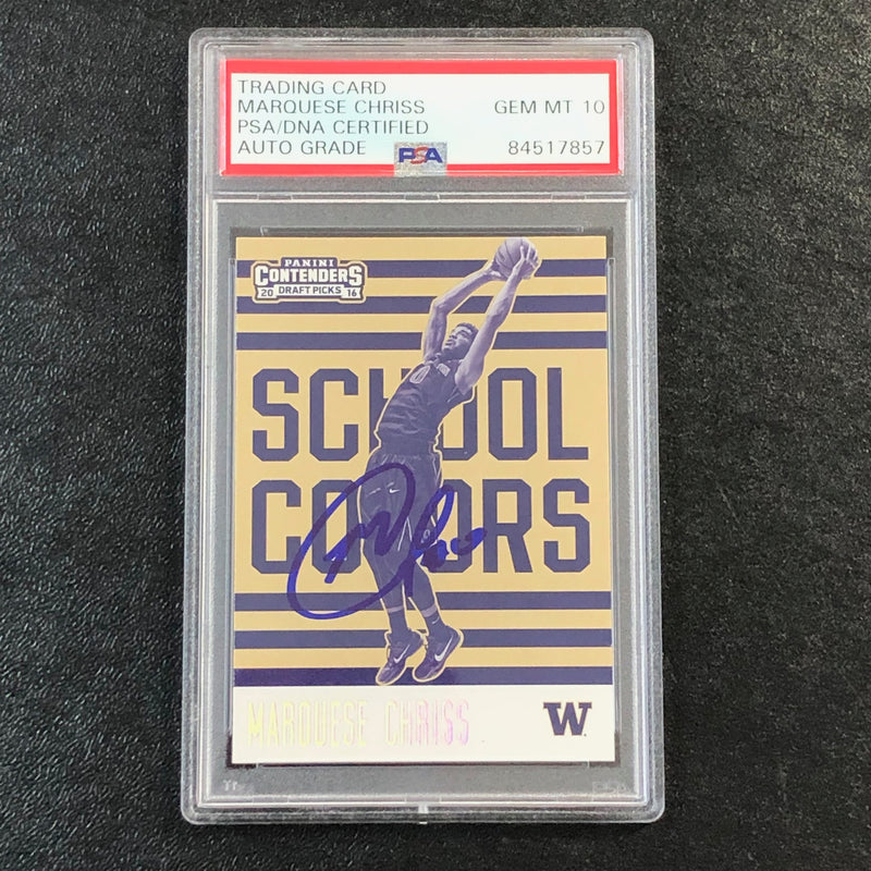 2016-17 Contenders Draft Picks School Colors #7 Marquese Chriss Signed Card AUTO 10 PSA Slabbed Washington