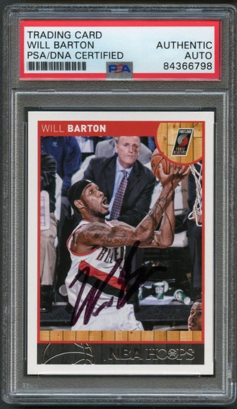 2013-14 NBA Hoops #150 Will Barton signed Auto Card PSA/DNA Slabbed Trail Blazers