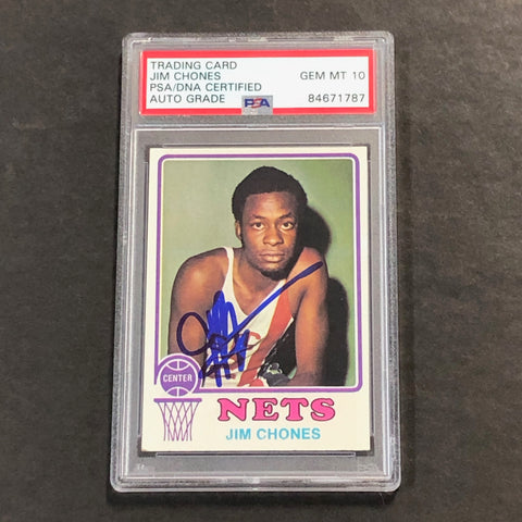 1973 Topps #259 Jim Chones Signed Card AUTO 10 PSA Slabbed Nets