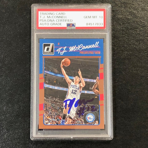 2016-17 Panini Donruss #4 TJ McConnell Signed Card AUTO 10 PSA Slabbed 76ers