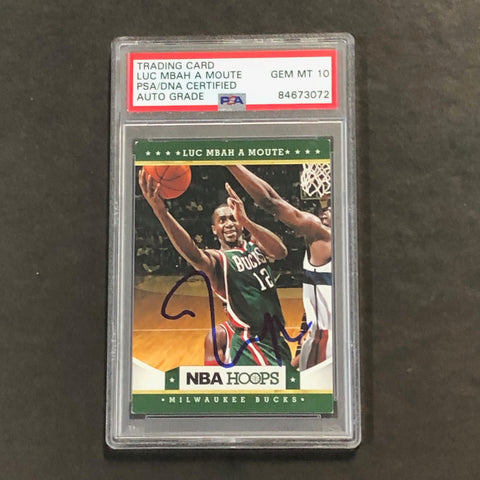 2012-13 NBA Hoops #106 Luc Mbah a Moute Signed Card AUTO 10 PSA Slabbed Bucks