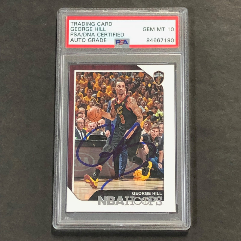 2018-19 Panini Donruss #112 George Hill Signed Card AUTO GRADE 10 PSA/DNA Slabbed Cavaliers