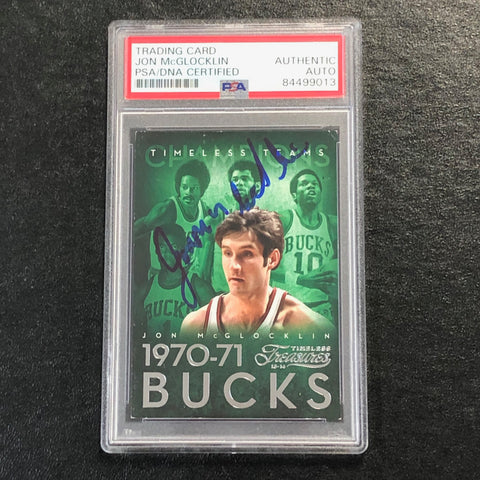 2013-14 Panini Timeless Treasures #35 Jon McGlocklin Signed Card AUTO PSA/DNA Slabbed Bucks