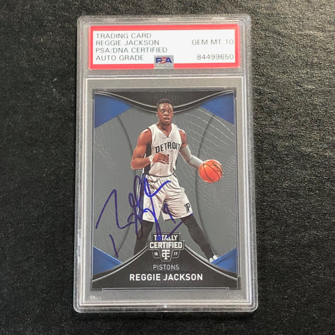 2016-17 Totally Certified #54 Reggie Jackson Signed Card Auto 10 PSA/DNA Slabbed Pistons