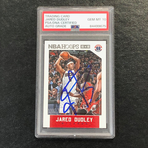 2015 NBA Hoops #13 Jared Dudley Signed Card AUTO 10 PSA Slabbed Wizards