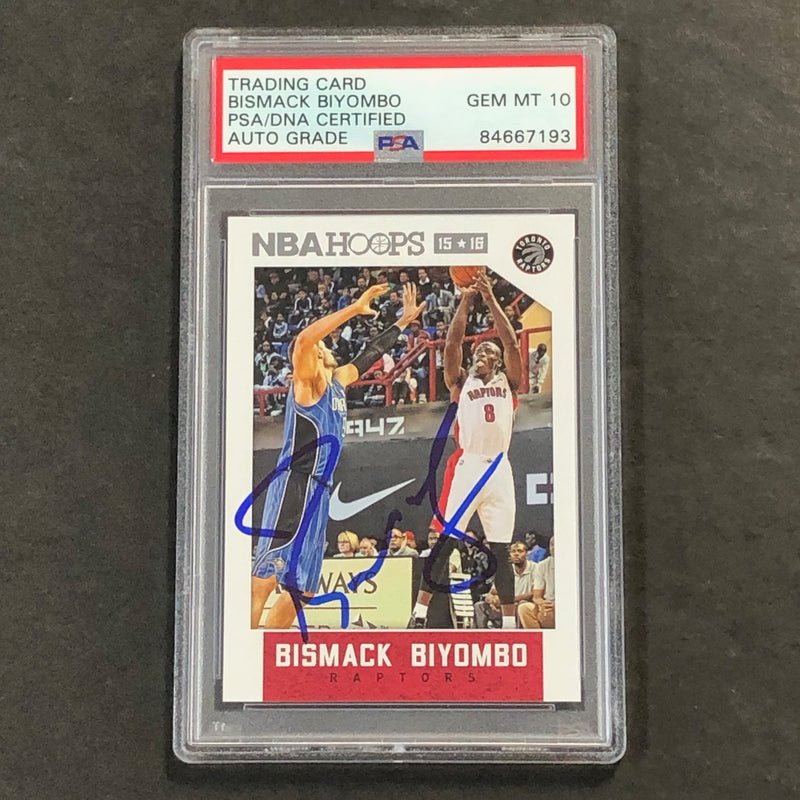 2015-16 NBA Hoops #225 Bismack Biyombo Signed Card AUTO 10 PSA Slabbed