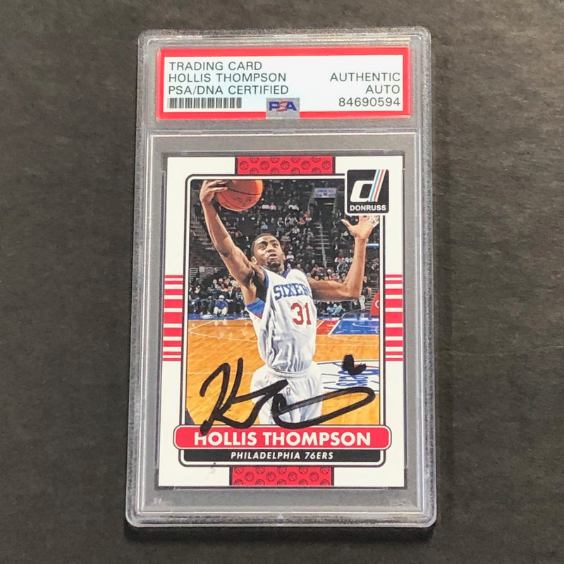 2014-15 Panini Donruss #154 Hollis Thompson Signed Card AUTO PSA Slabbed 76ers