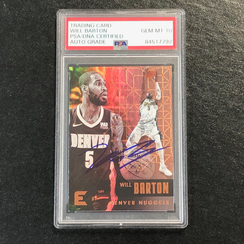 2017-18 Panini Essentials #168 Will Barton Signed Card AUTO 10 PSA Slabbed Nuggets