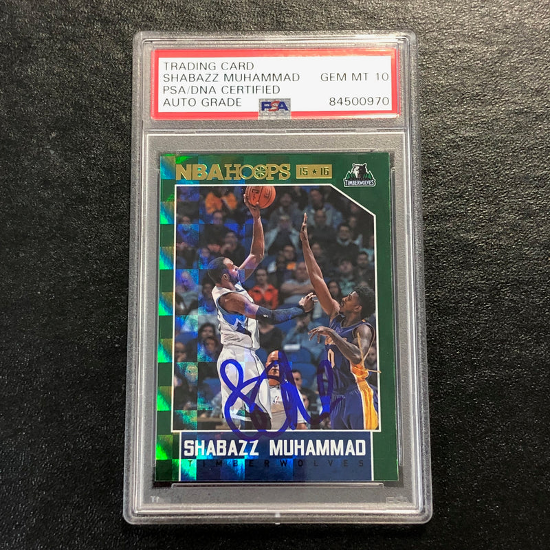 2015-16 NBA Hoops Green #178 Shabazz Muhammad Signed Card AUTO 10 PSA Slabbed Timberwolves