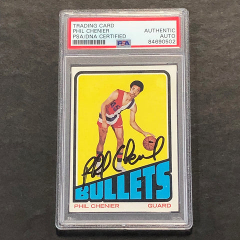 1972-73 Basketball Card #102 Phil Chenier Signed Card AUTO PSA Slabbed Bullets