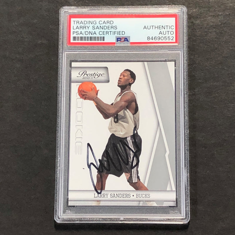 2010-11 Panini Prestige #225 Larry Sanders Signed Card PSA/DNA Slabbed Bucks