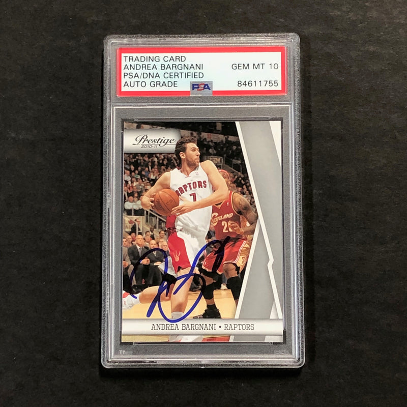 2010-11 Panini Prestige #109 Andrea Bargnani Signed Card AUTO 10 PSA Slabbed Raptors