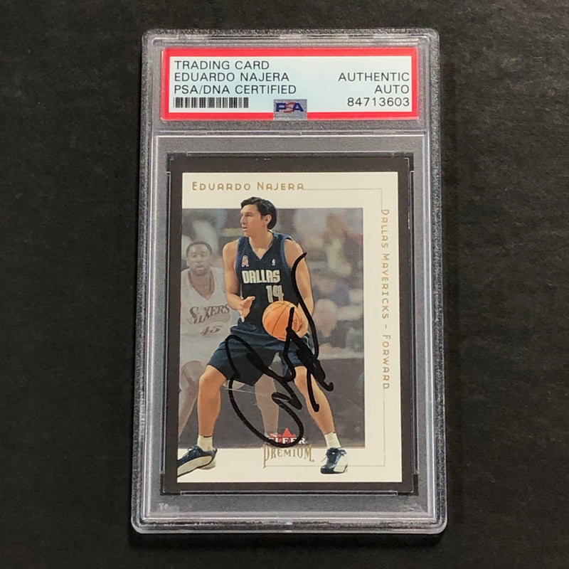 2001-02 Fleer Premium #64 Eduardo Najera Signed AUTO PSA Slabbed Mavericks