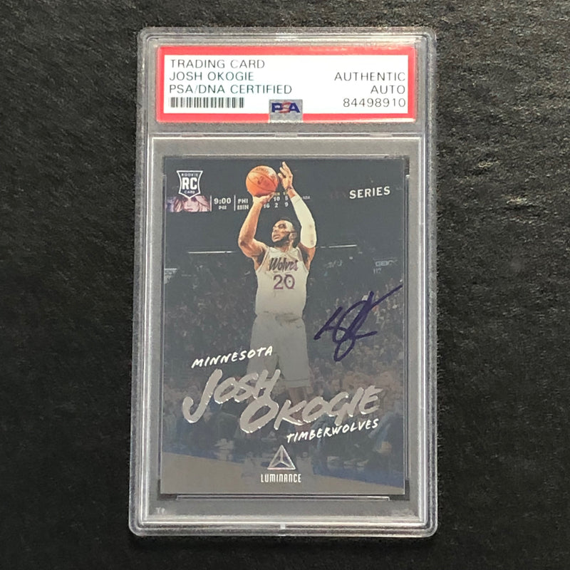 2018-19 Panini Chronicles Luminance #150 Josh Okogie Signed Rookie Card AUTO PSA Slabbed RC Timberwolves