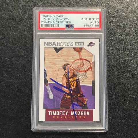 2015-16 NBA Hoops #70 Timofey Mozgov Signed AUTO PSA Slabbed Cavaliers