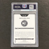 2018-19 NBA Hoops #251 Omari Spellman Signed Card AUTO PSA/DNA Slabbed RC Hawks