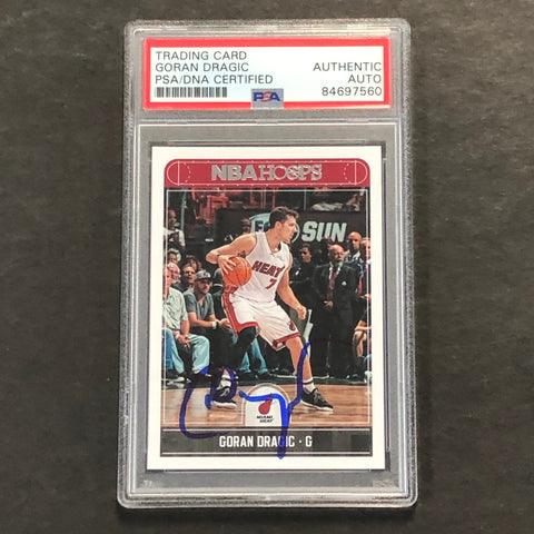 2017-18 NBA Hoops #67 Goran Dragic Signed Card AUTO PSA/DNA Slabbed Heat
