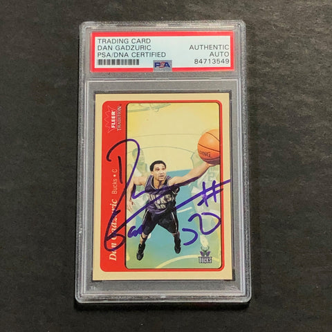 2004-2005 Fleer Tradition #181 Dan Gadzuric Signed Card PSA Slabbed Bucks