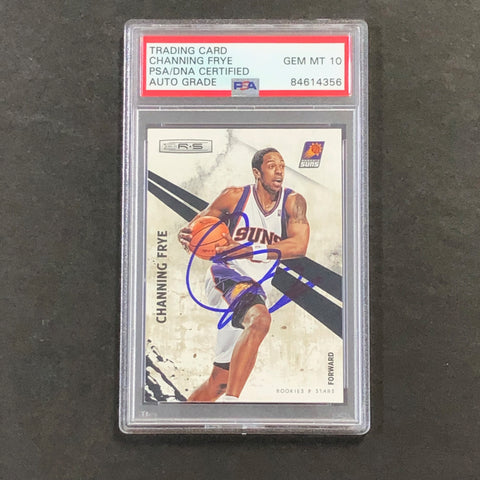 2010-11 Panini Rookies & Stars #96 Channing Frye Signed Card AUTO 10 PSA Slabbed Suns