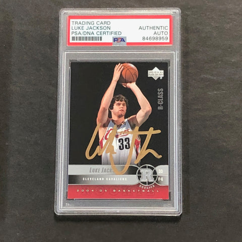2004-05 Upper Deck Basketball #99 Luke Jackson Signed Card AUTO PSA Slabbed RC Cavaliers